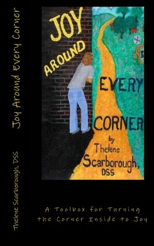 Joy Around Every Corner: Essential Toolbox for Finding Happiness & Inner Peace | Perfect for Mindfulness, Self-Care & Personal Growth