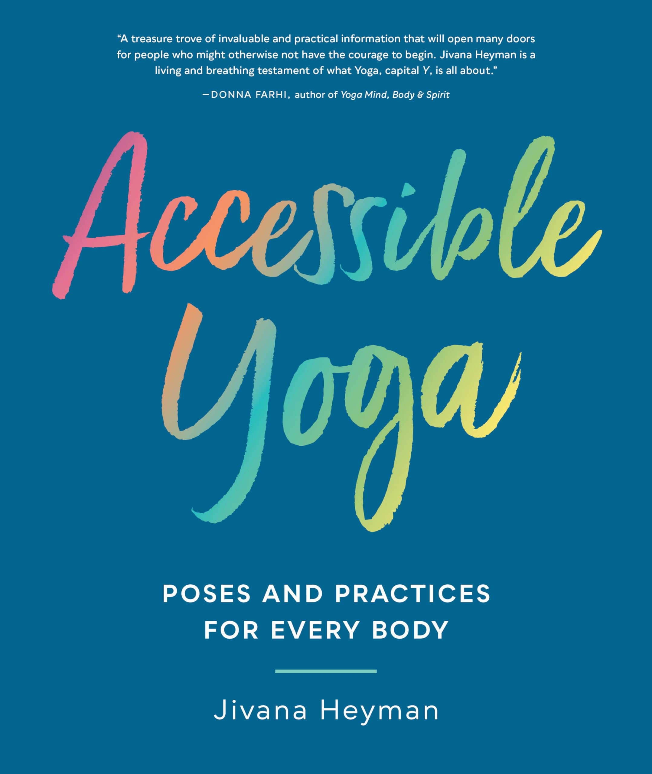 Accessible Yoga Poses & Practices for All Body Types - Gentle Stretches for Home, Office & Stress Relief