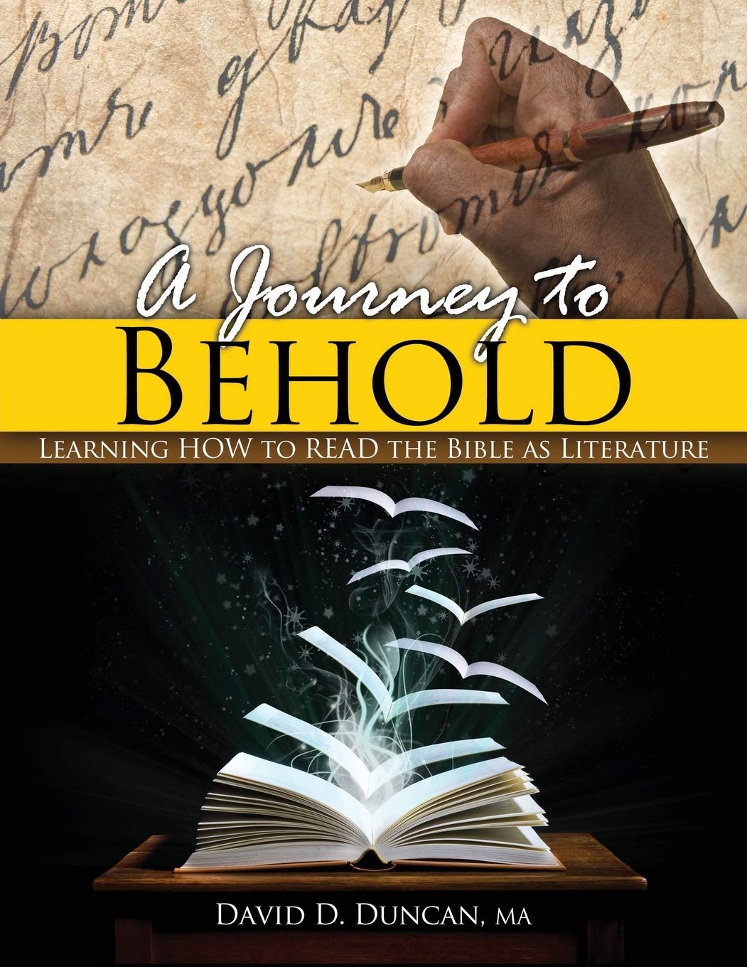 How to Read the Bible as Literature - A Guide to Biblical Literary Analysis for Spiritual Growth & Bible Study Groups
