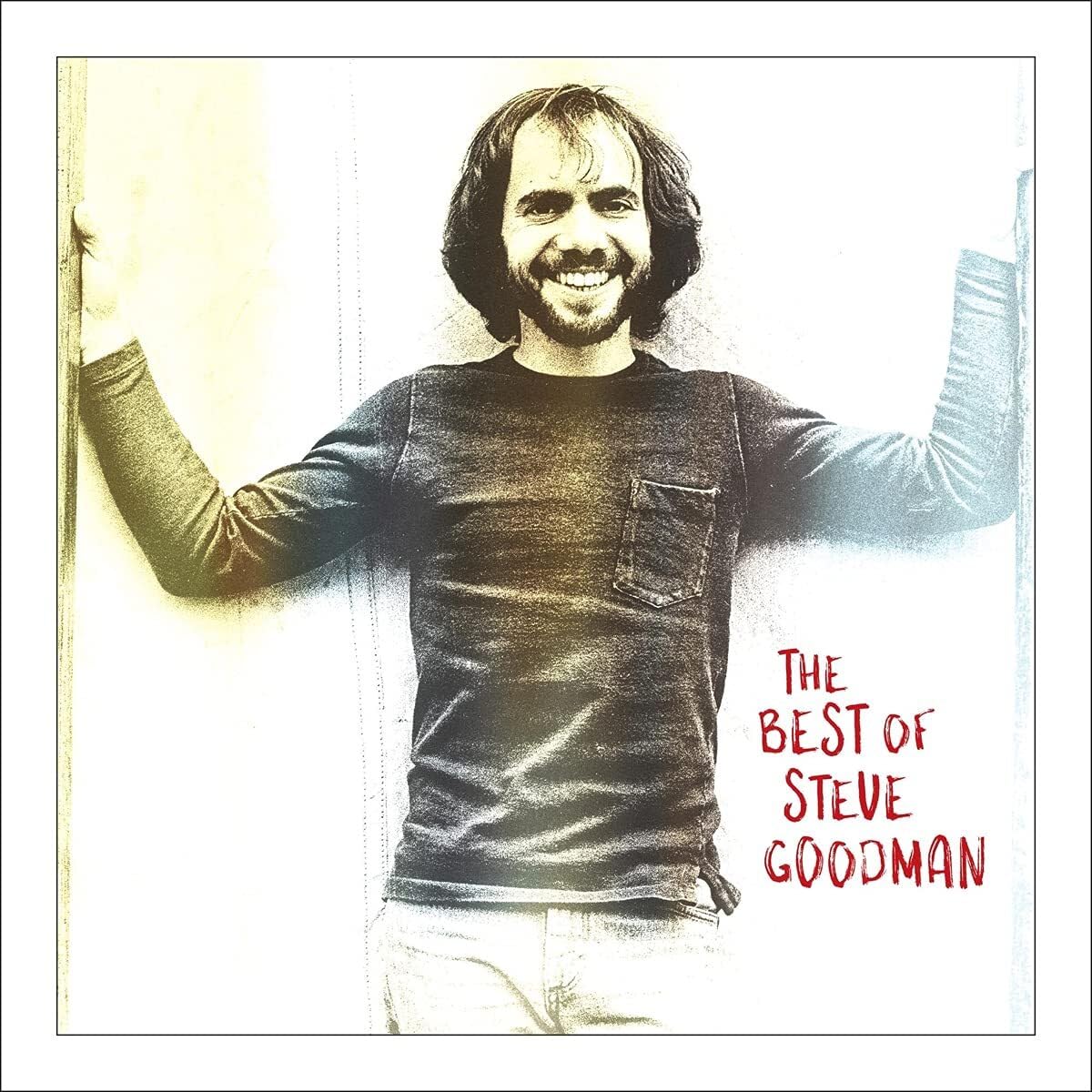 Best Steve Goodman Songs - Folk Music for Relaxing