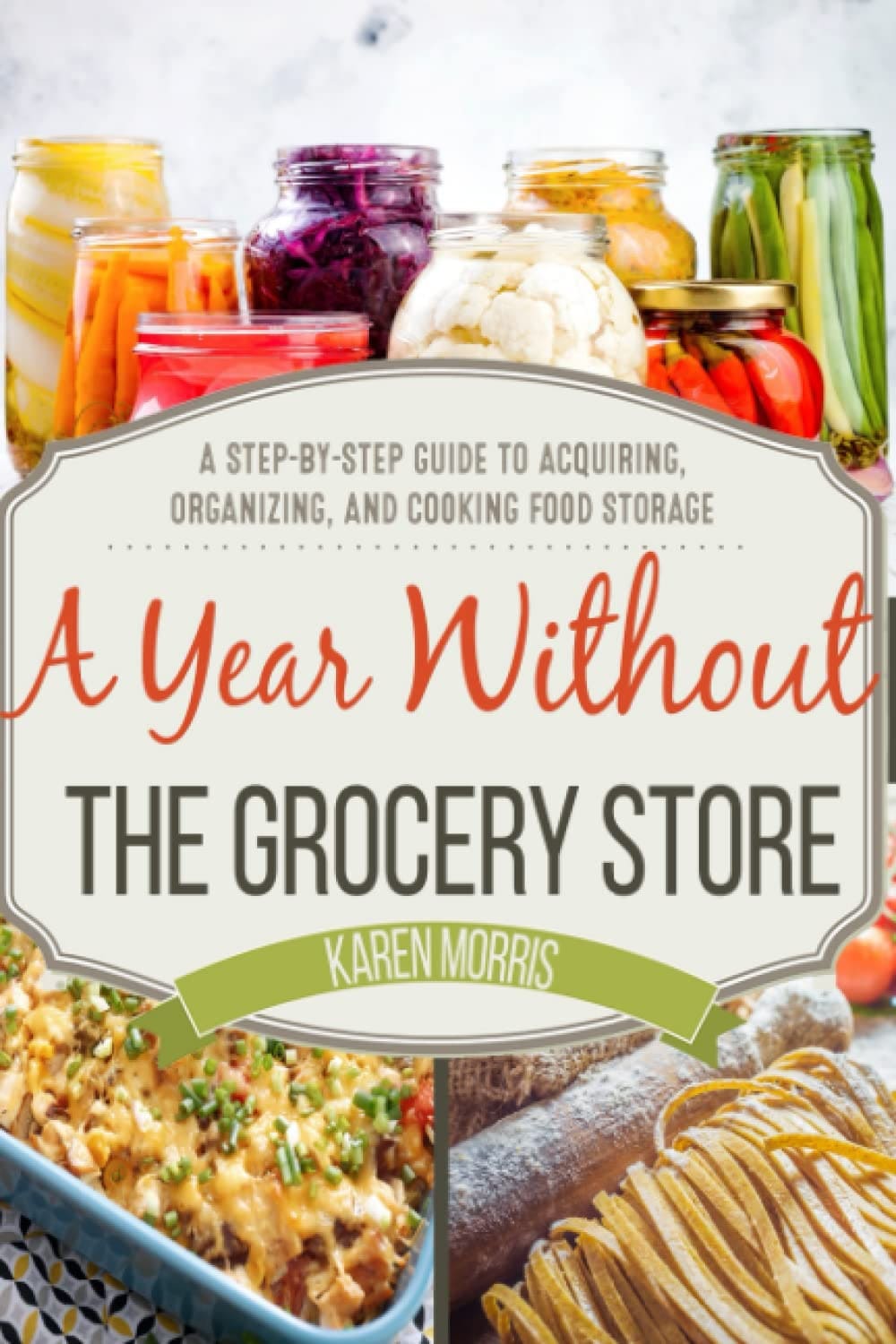 1 Year Grocery Store Challenge: Stockpile & Save on Essentials for Emergency Preparedness & Self-Sufficiency | Pantry Organization & Long-Term Food Storage Solutions
