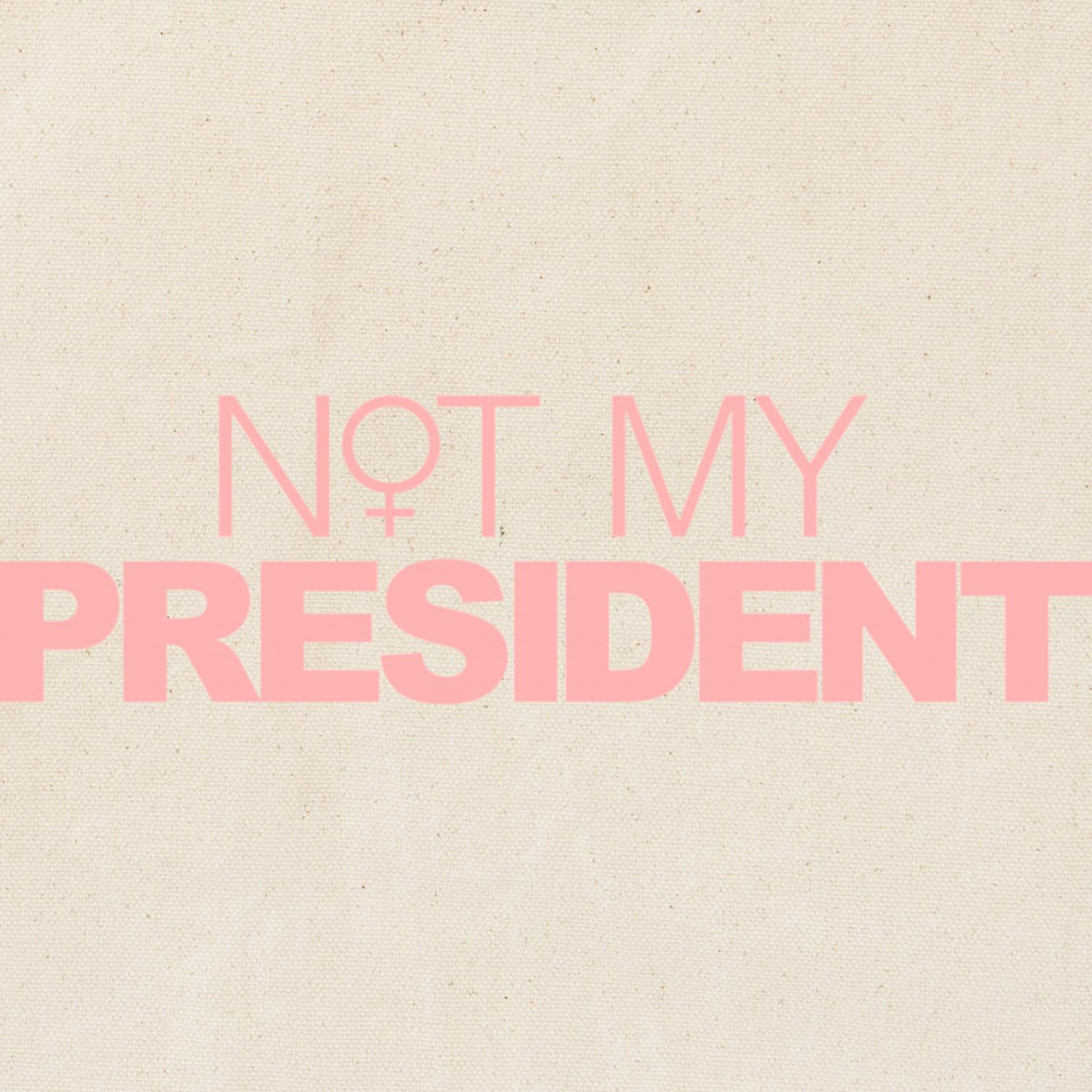 Not My President Women's Tote Bag - Natural Canvas Reusable Shopping Bag for Groceries, Beach & Protest Rallies | CafePress