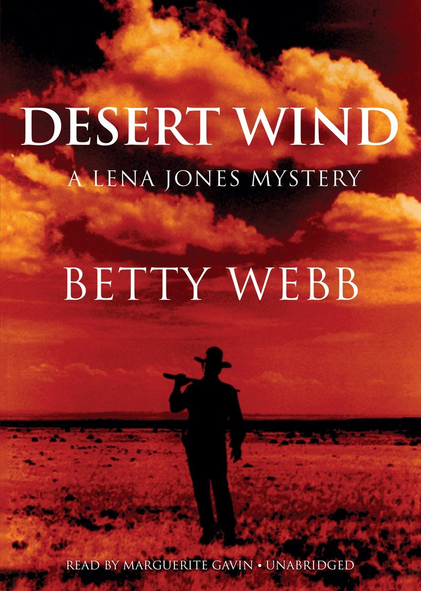 Desert Wind (A Lena Jones Mystery, Book 7) - Library Edition | Crime Thriller Novel | Perfect for Mystery Book Clubs & Vacation Reading