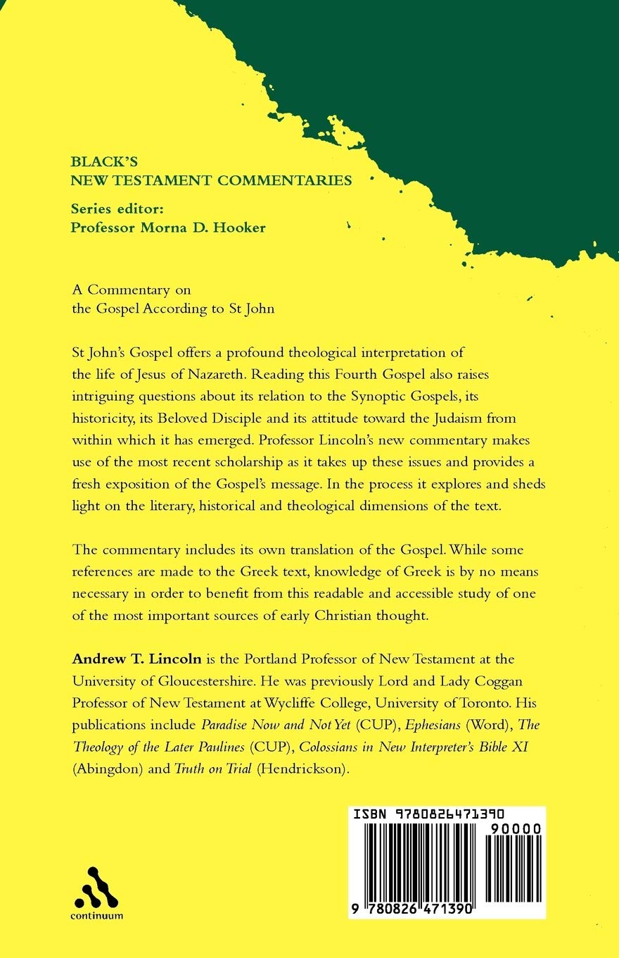 The Gospel According to St. John - Black's New Testament Commentaries | Biblical Study Guide for Christians, Pastors & Seminary Students | Perfect for Personal Devotion, Sermon Preparation & Bible Study Groups