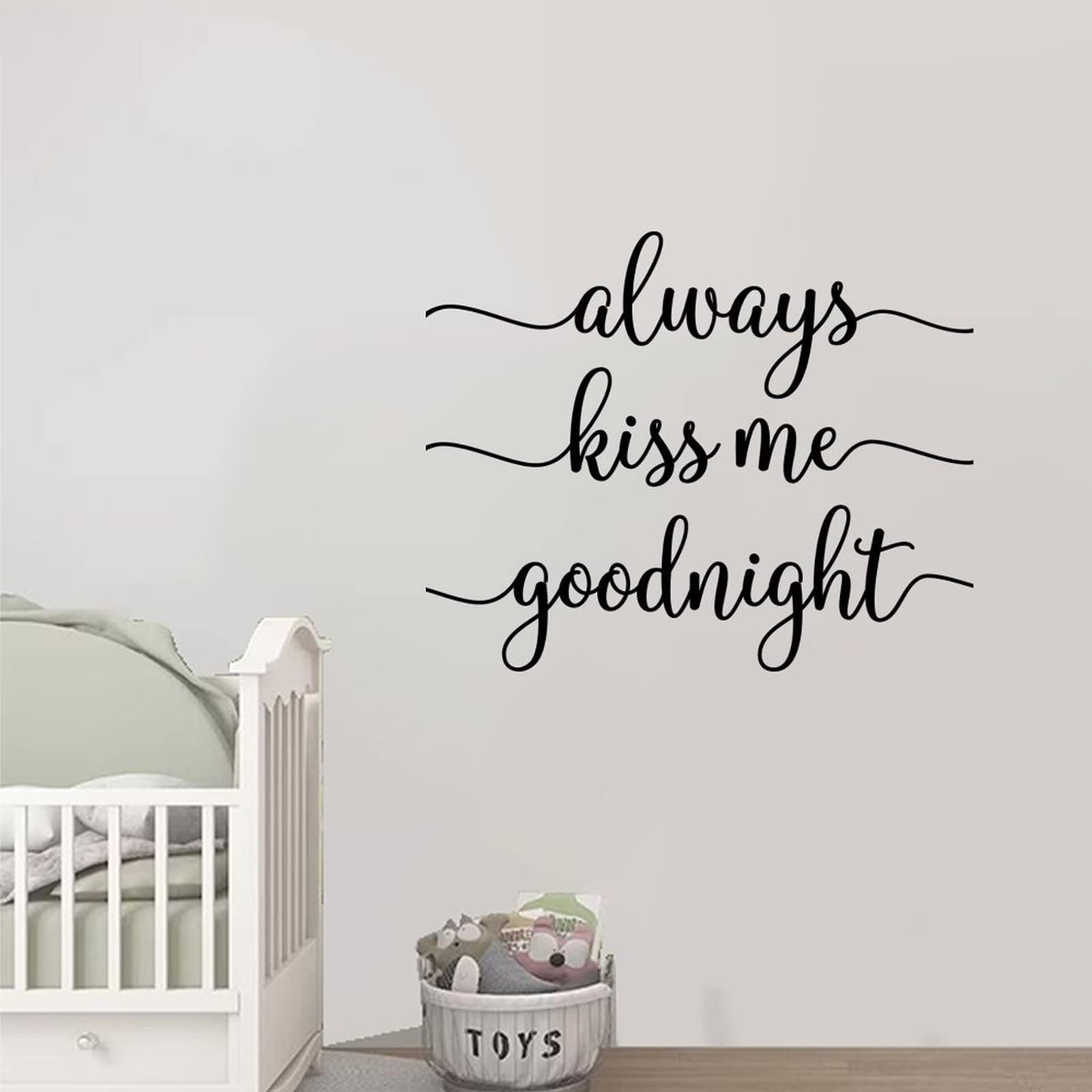 Always Kiss Me Goodnight Wall Stickers - Inspirational Vinyl Wall Decals for Home Decor - Motivational Art for Bathroom, Living Room, Bedroom - Perfect Friends Gift (22 Inch) - Ideal for Home Office, Nursery & Dorm Room Decor