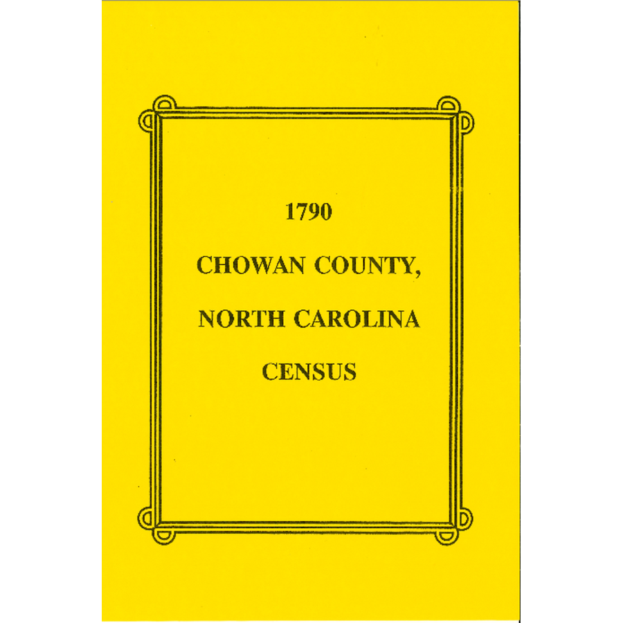 1790 Chowan County, North Carolina Census Records - Genealogy Research & Historical Documents for Ancestry Search | Perfect for Family History Projects and Historical Studies