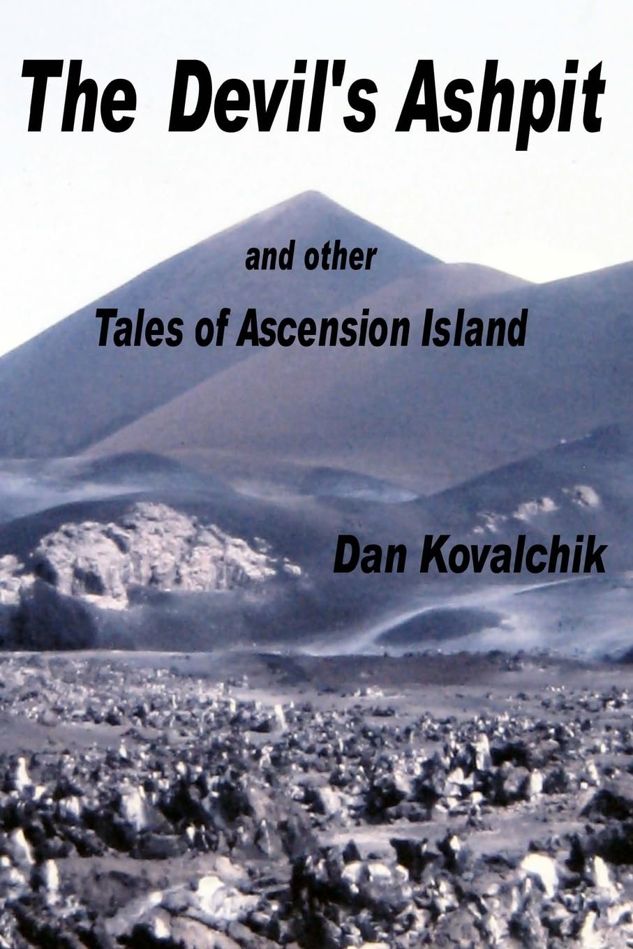 The Devil's Ashpit and Other Tales of Ascension Island - Short Story Collection | Adventure & Mystery Book | Perfect for Travel Reading & Historical Fiction Fans