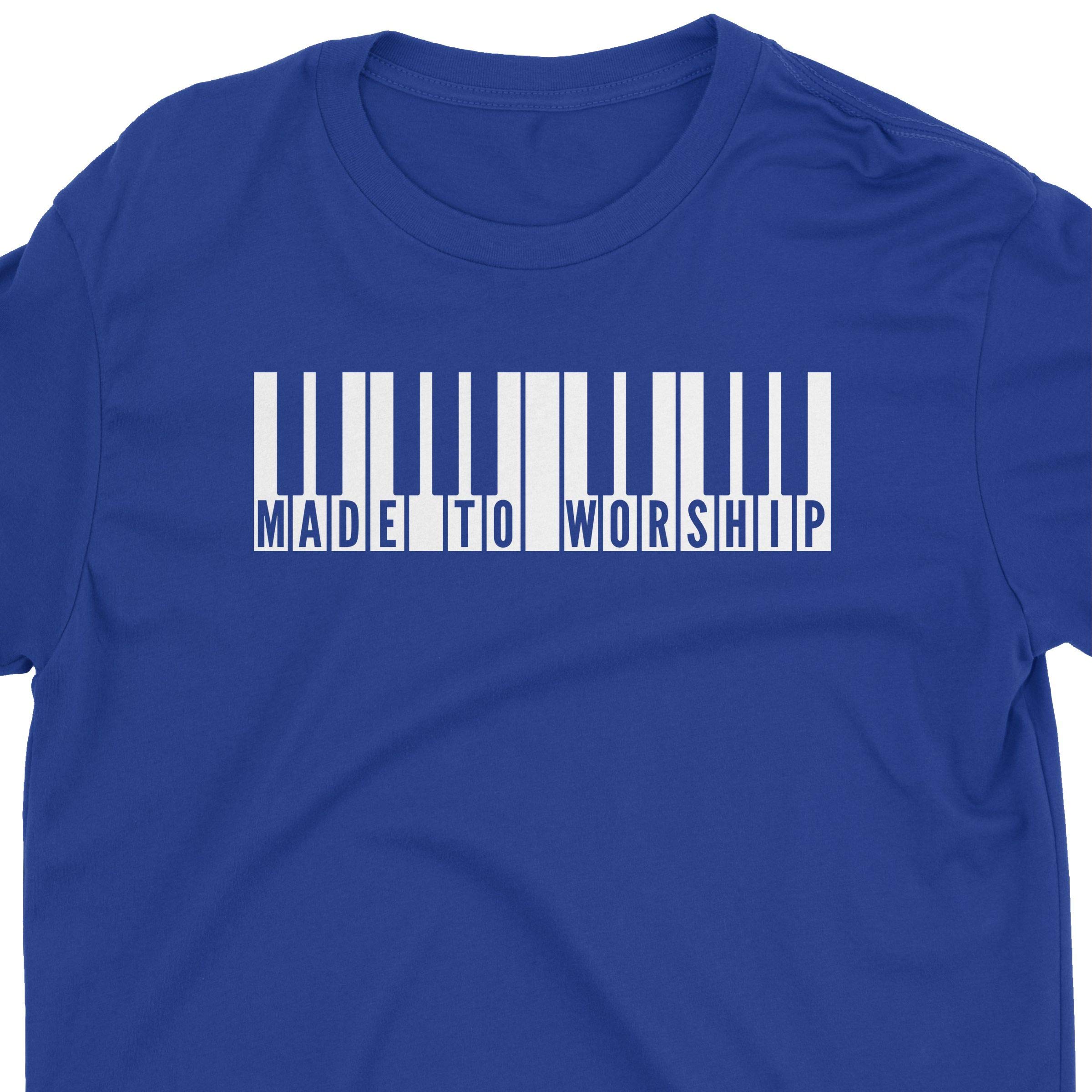 Made to Worship Piano Christian T-Shirt – Religious Faith Apparel for Church, Worship & Daily Wear