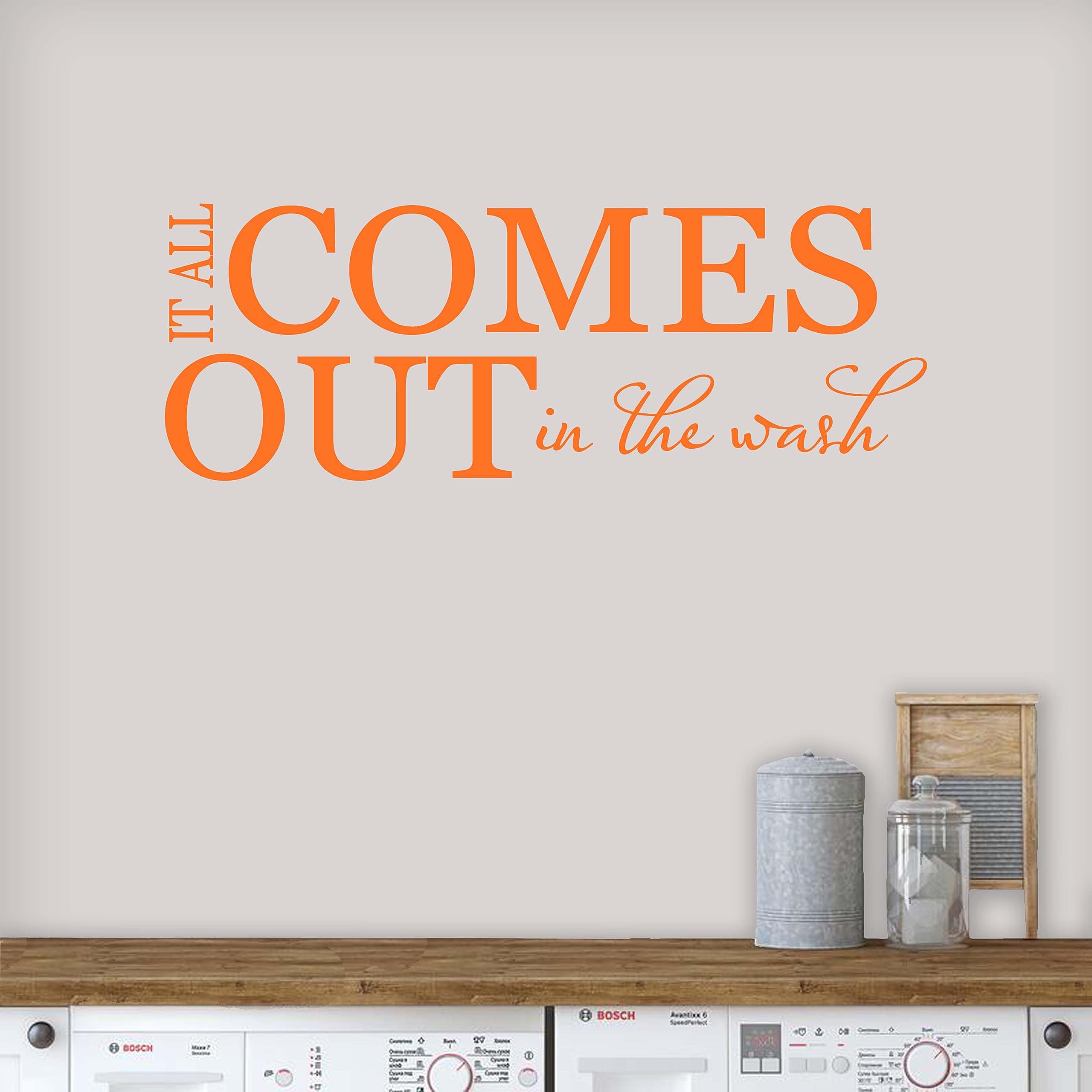 Laundry Room Sign - 'It All Comes Out in The Wash' Wall Decal | American-Made Orange Laundry Decor | Perfect for Laundry Rooms, Washrooms & Home Organization