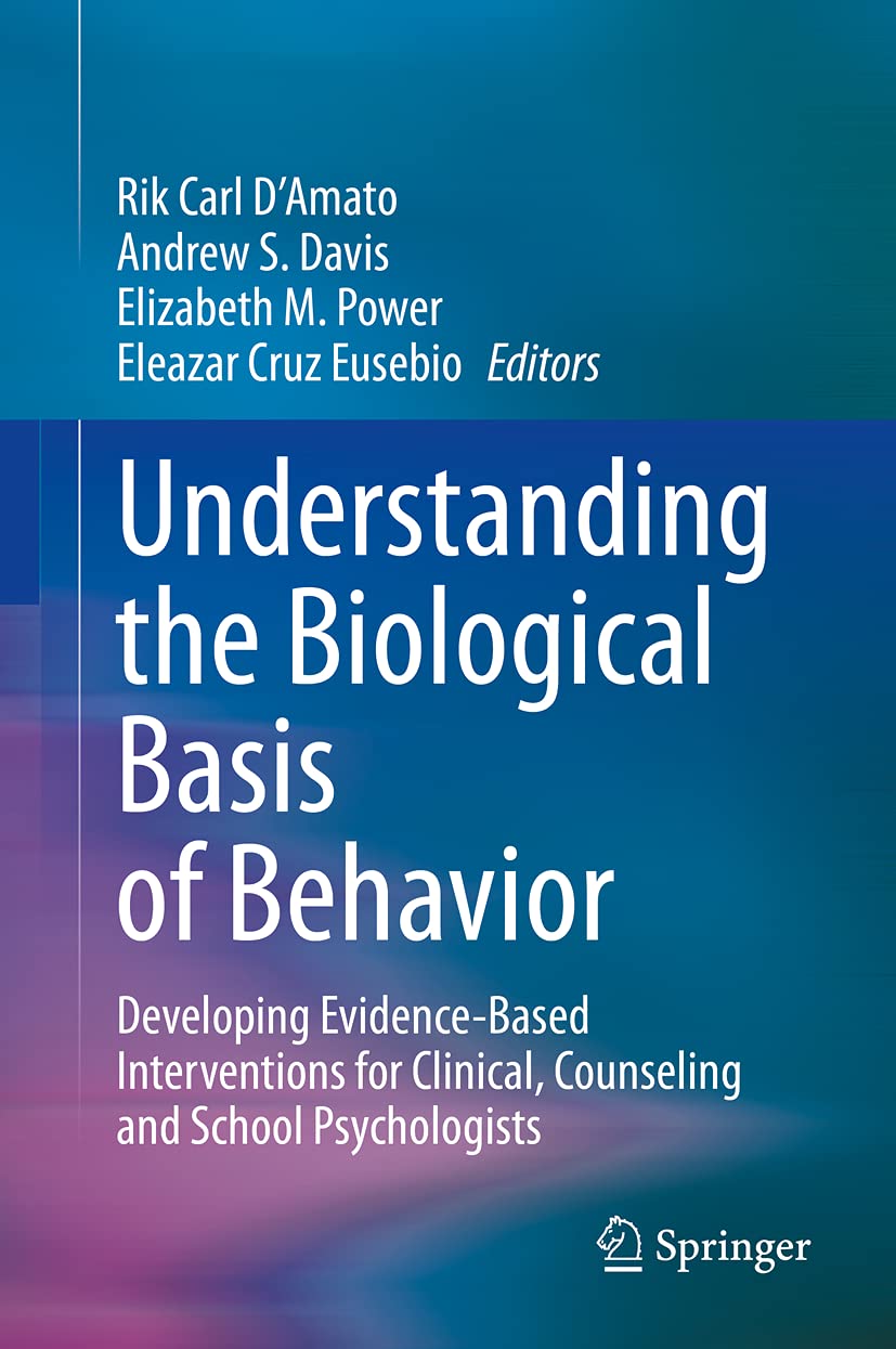 Evidence-Based Behavioral Interventions for Clinical, Counseling & School Psychologists | Understanding Biological Basis of Behavior | Therapy Tools & Mental Health Solutions