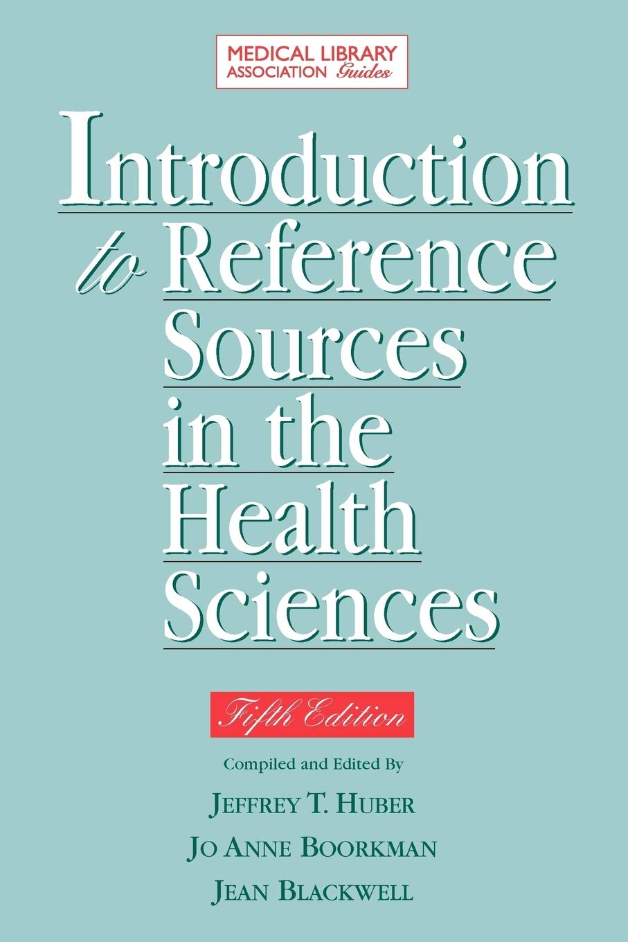 Introduction to Reference Sources in Health Science - Medical Library Association Guide | Essential Resources for Medical Students, Librarians & Healthcare Professionals