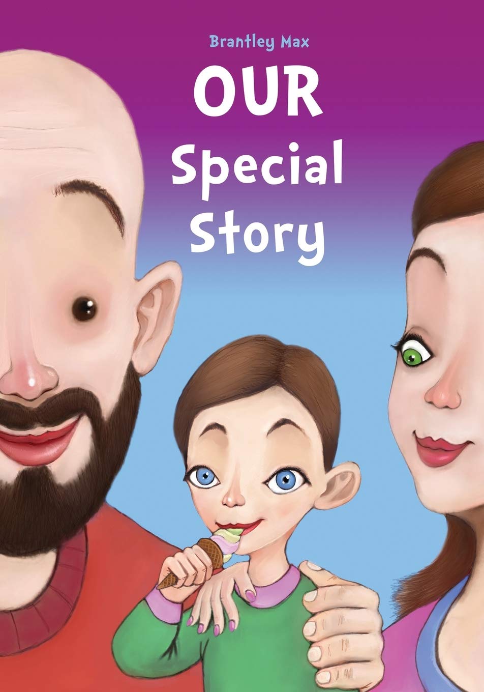 Our Special Story: A Heartwarming Book About Step-Parent Adoption - Perfect for Blended Families & Adoption Education