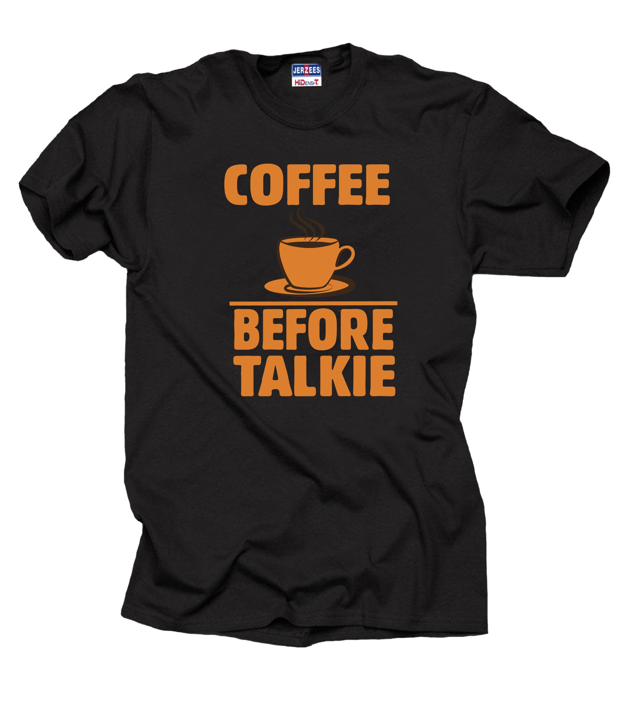 Funny Milky Way Coffee Before Talkie T-Shirt - Humorous Graphic Tee for Coffee Lovers | Perfect for Casual Wear, Gifts & Everyday Outfits