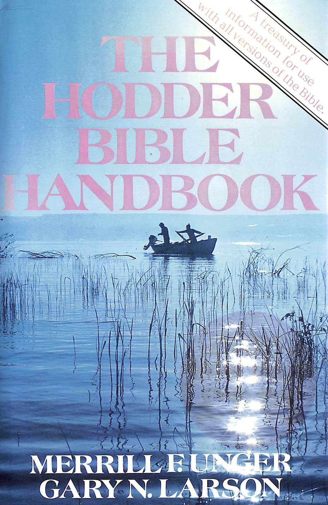 The Hodder Bible Handbook - Comprehensive Study Guide for Biblical Research, Devotion & Teaching | Perfect for Students, Pastors & Bible Study Groups