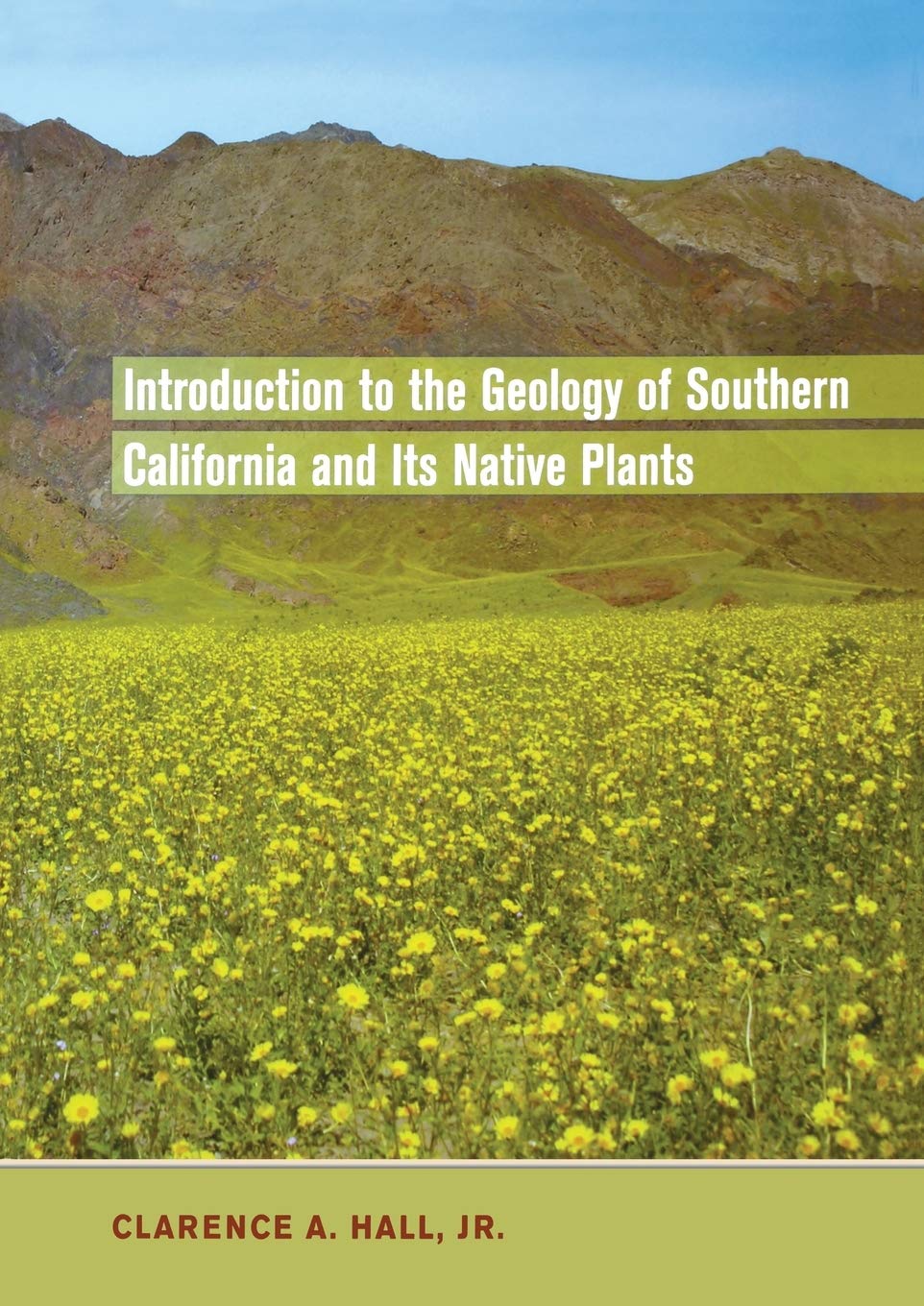Geology of Southern California & Native Plants Guide | Explore Landscapes & Flora | Perfect for Hikers, Nature Enthusiasts & Students