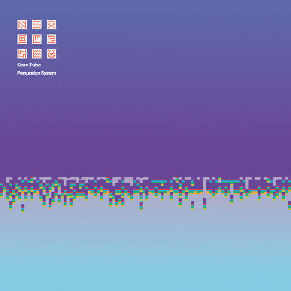 Com Truise Persuasion System - Electronic Music Album for Relaxation, Work & Study | Vinyl & Digital Download