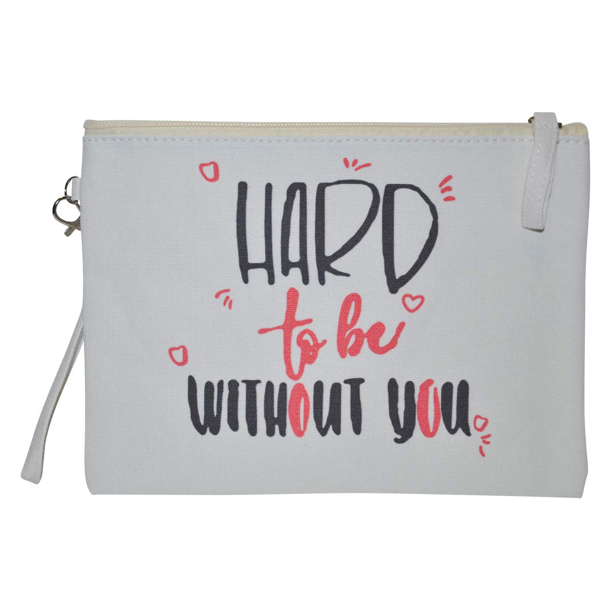 Funny Cosmetic Bag with Sayings - Large Makeup Bag for Women - Cute Travel Storage Pouch - Perfect Gift for Her - 'Hard to Be Without You' Quote - Ideal for Travel, Gym & Daily Use