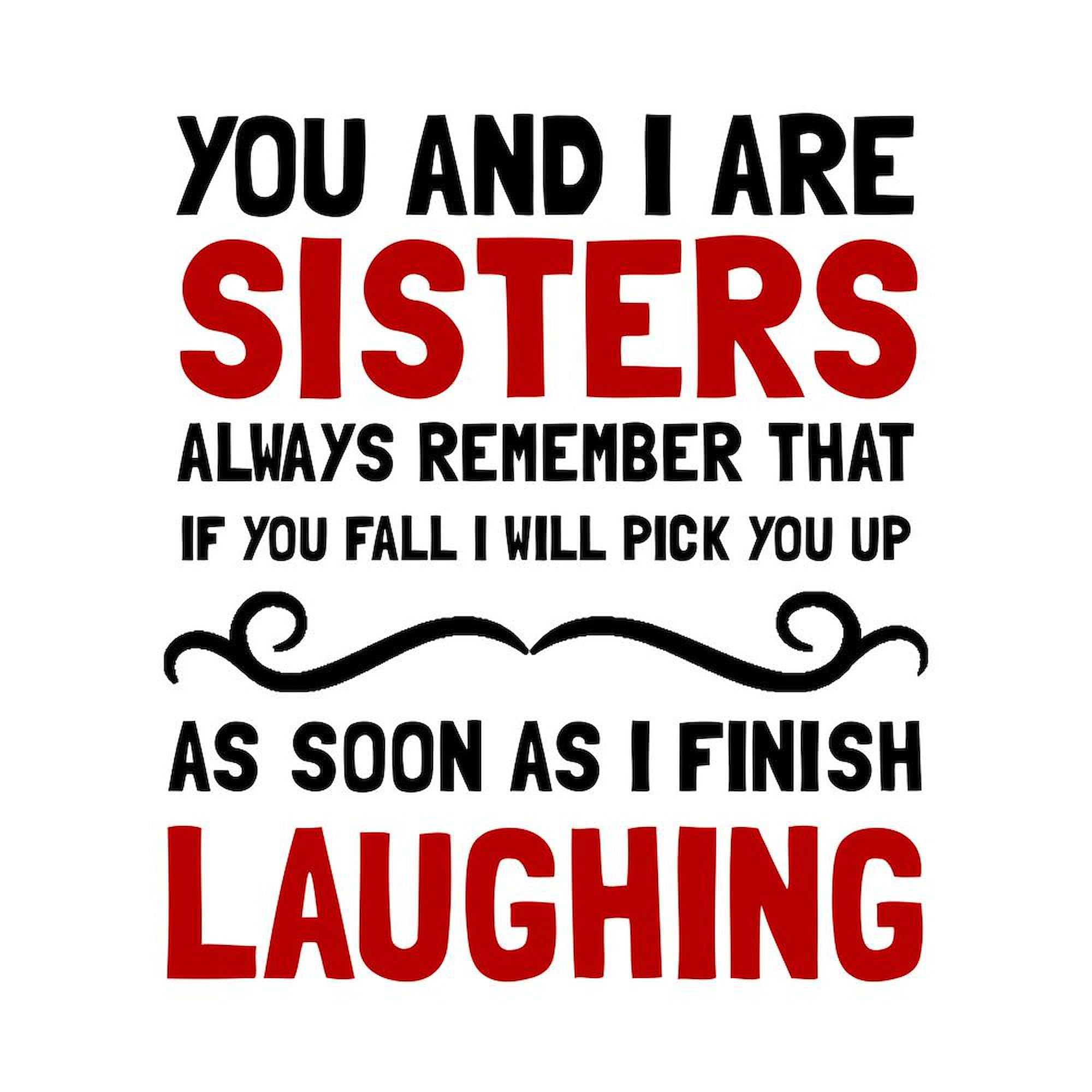 Sisters Laughing Coffee Mug - 11 oz (325 ml) Ceramic Tea Cup with Funny Design - Perfect for Sibling Gifts, Birthday Presents & Coffee Lovers