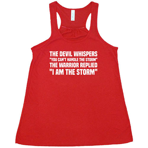 I Am The Storm Shirt - Motivational Warrior Quote T-Shirt for Men & Women - Gym, Workout & Outdoor Adventure Apparel