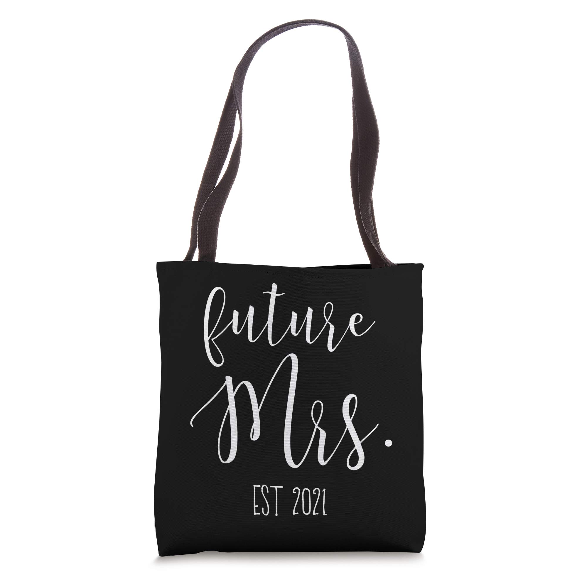 Engaged 2021 Future Mrs Bride to Be Tote Bag - Perfect for Bridal Showers, Bachelorette Parties & Wedding Planning