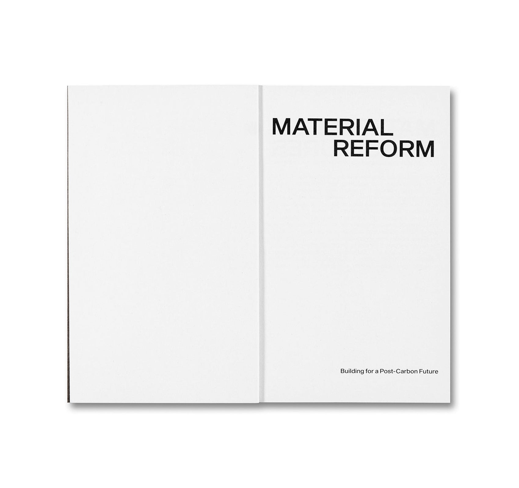 MATERIAL REFORM: BUILDING FOR A POST CARBON FUTURE by Material Cultures - Sustainable Architecture Book for Eco-Friendly Construction & Green Building Design - Perfect for Architects, Urban Planners, and Environmental Designers