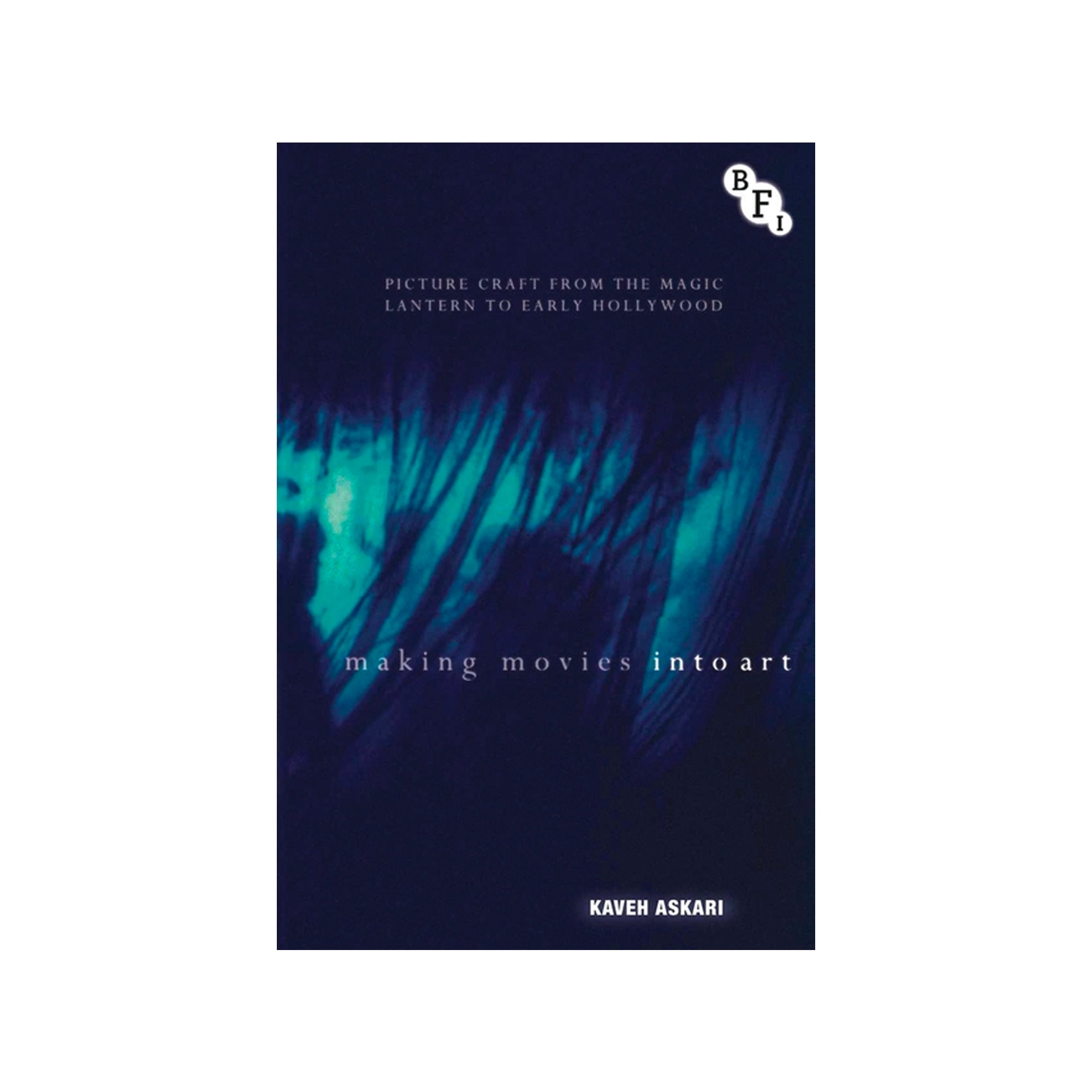 Making Movies Into Art Softcover Book - Film History & Cinematic Art Guide for Movie Lovers & Collectors - Perfect for Home Decor, Gifts & Film Studies