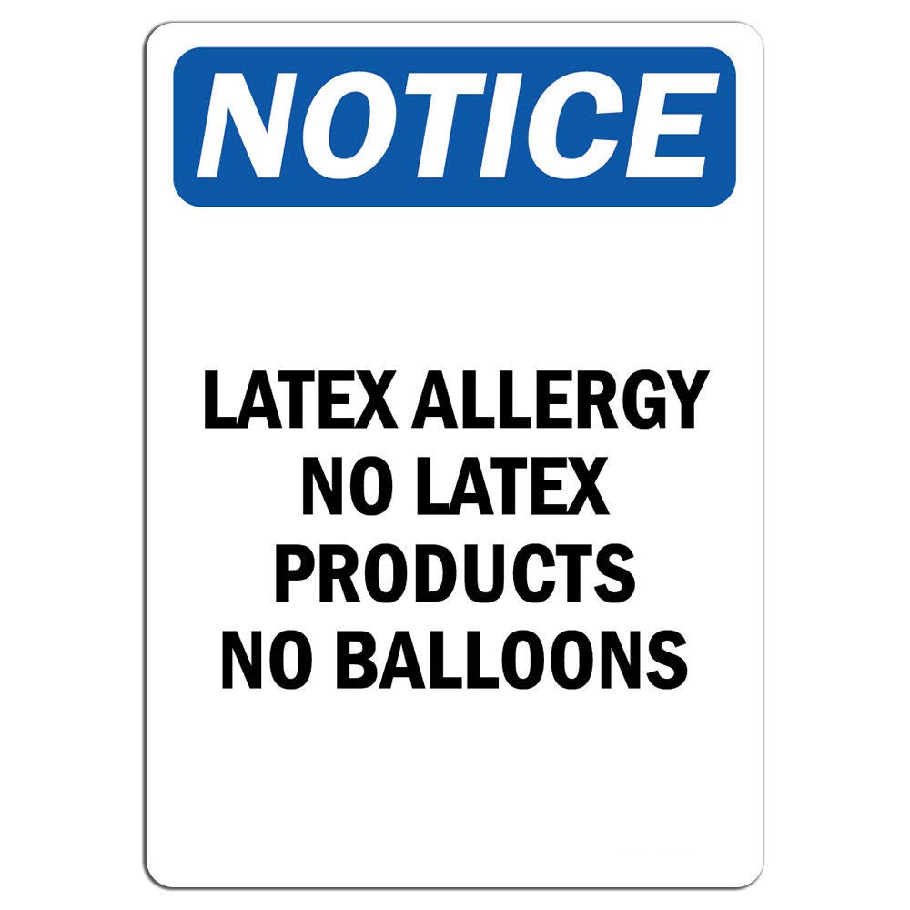 Latex Allergy Warning Sign - No Latex Products & Balloons | 8